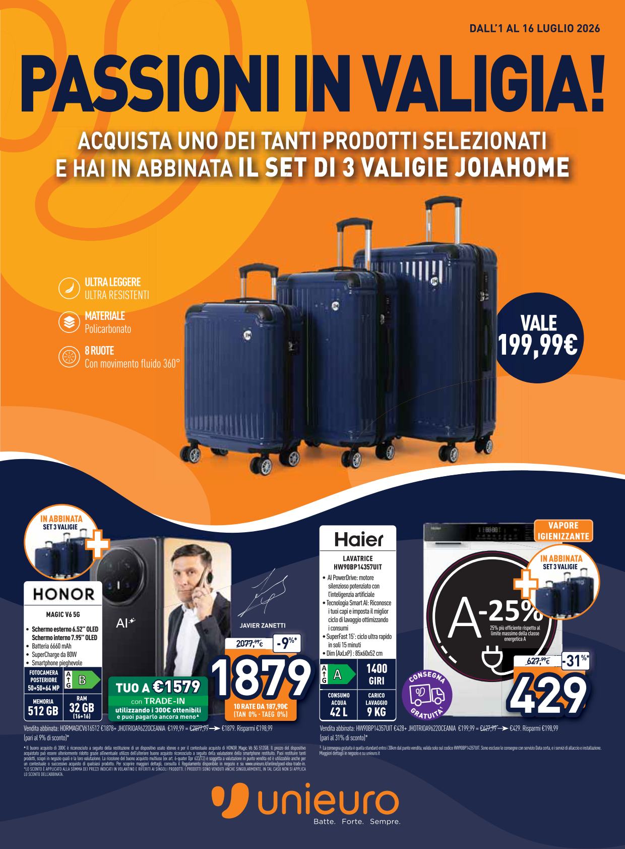 Volantino attuale di Unieuro valido dal mercoledì 01/07/2026 al giovedì 16/07/2026