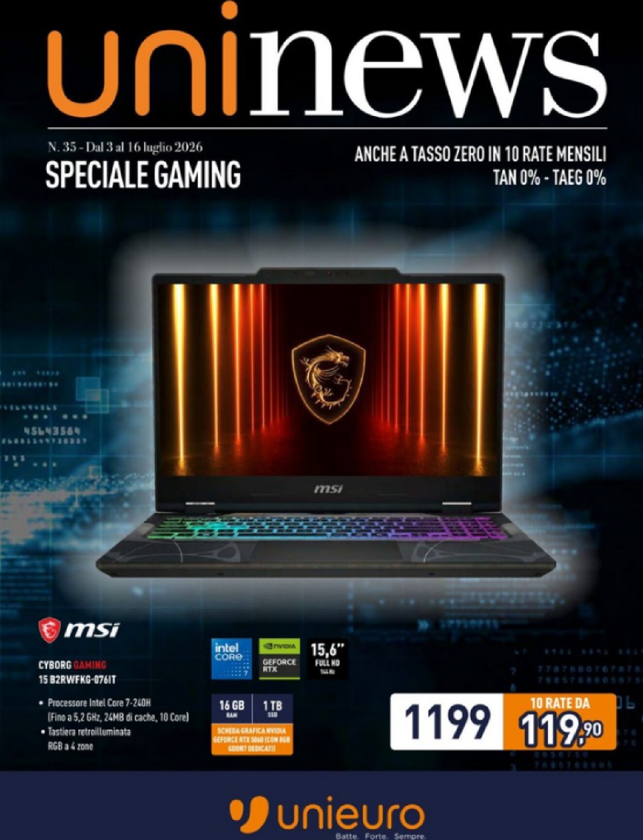 Volantino attuale di Unieuro - Speciale Gaming valido dal venerdì 03/07/2026 al giovedì 16/07/2026