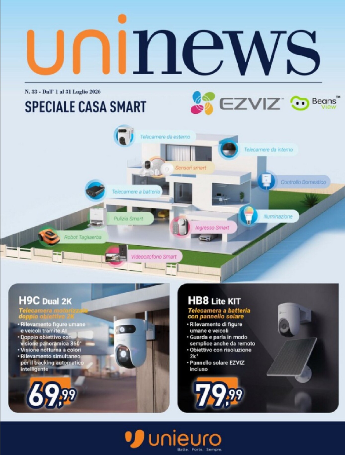 Volantino attuale di Unieuro - Speciale Casa Smart valido dal mercoledì 01/07/2026 al venerdì 31/07/2026
