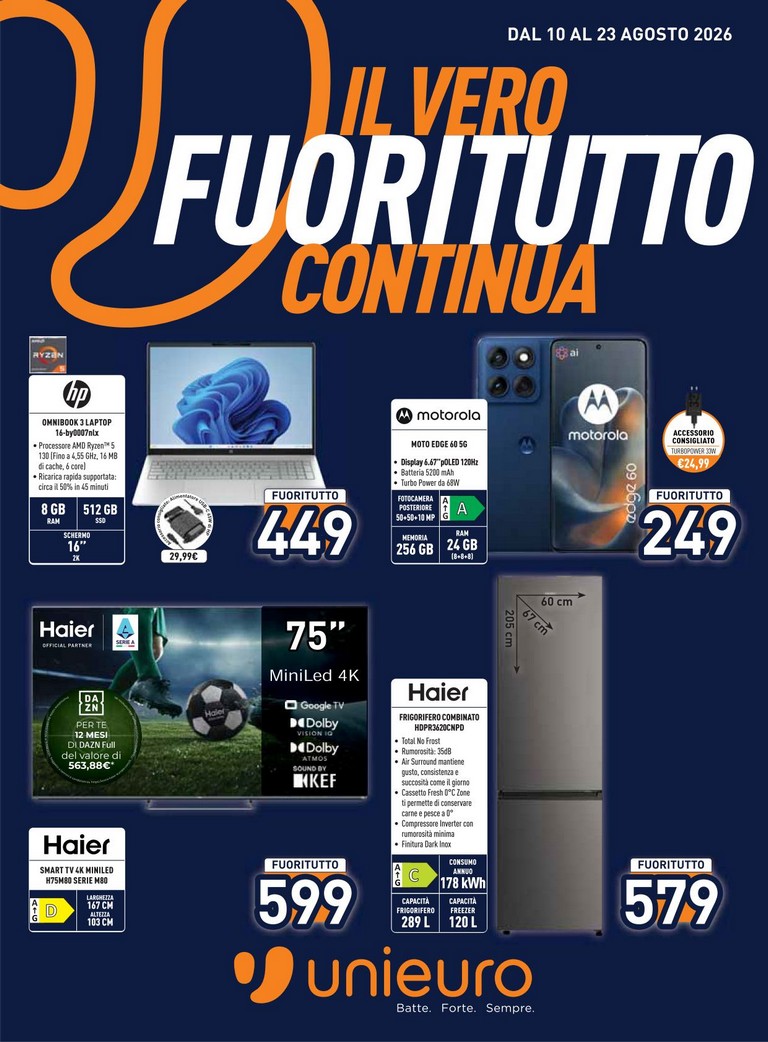 Volantino attuale di Unieuro valido dal lunedì 10/08/2026 al domenica 23/08/2026