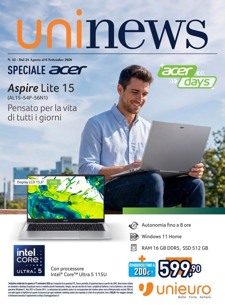 Volantino attuale di Unieuro - Speciale Acer valido dal lunedì 24/08/2026 al domenica 06/09/2026