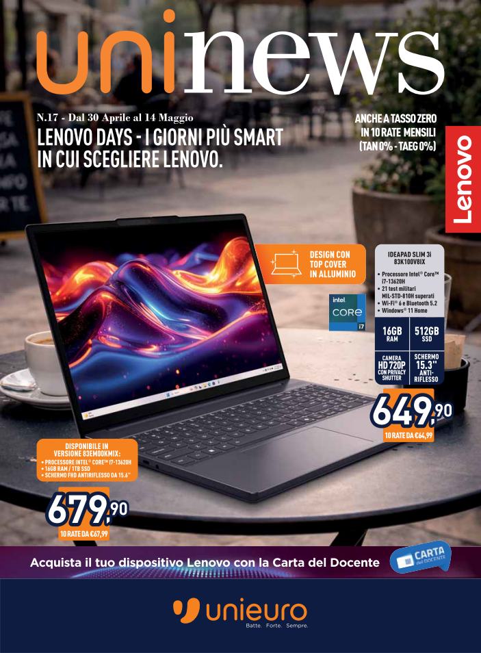Volantino attuale di Unieuro - Lenovo Days valido dal giovedì 30/04/2026 al giovedì 14/05/2026