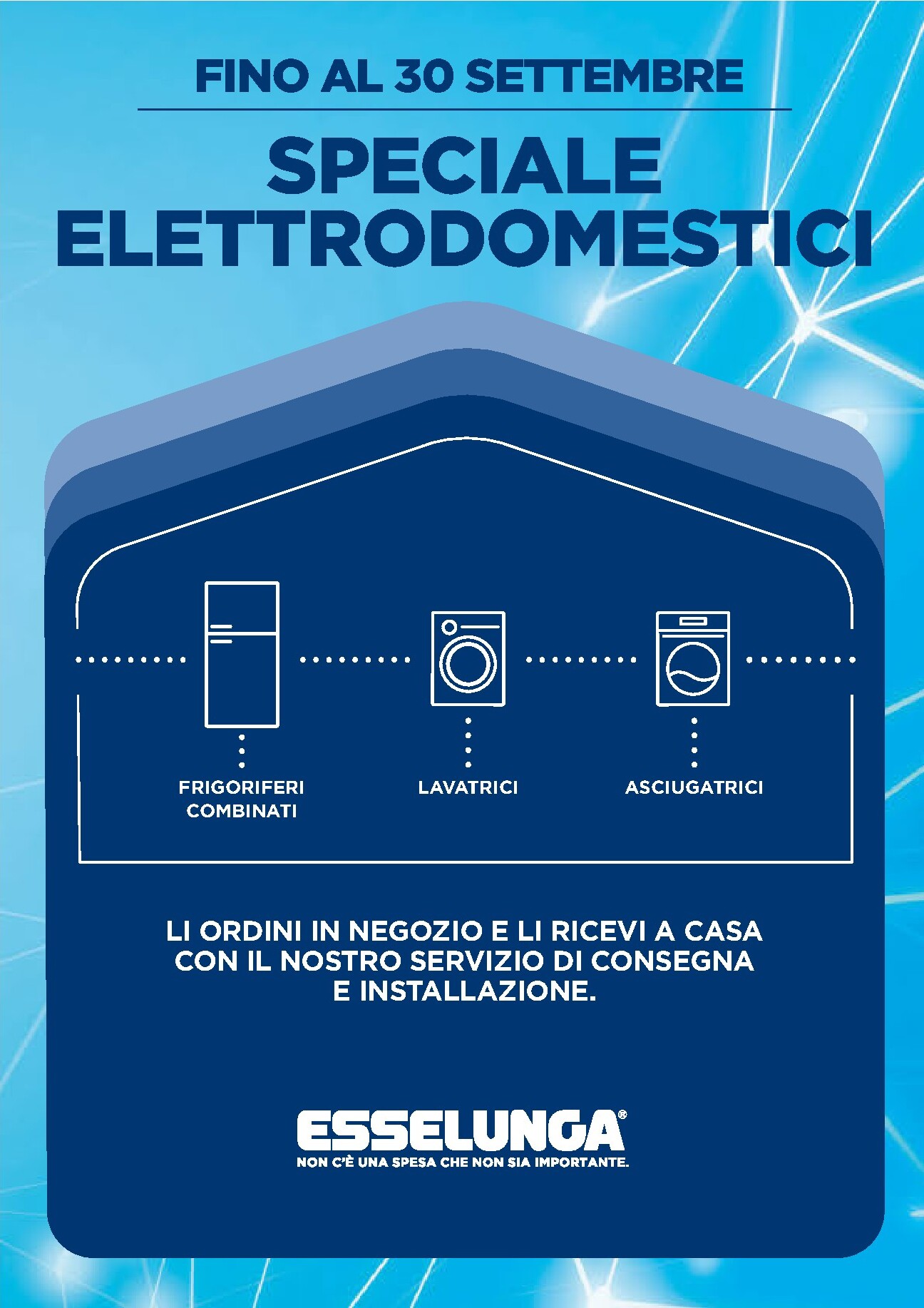 Volantino attuale di Esselunga - Speciale Elettrodomestici valido dal mercoledì 15/07/2026 al mercoledì 30/09/2026