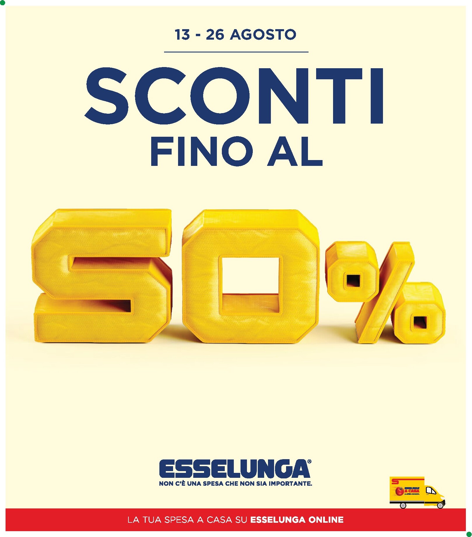 Volantino attuale di Esselunga valido dal giovedì 13/08/2026 al mercoledì 26/08/2026