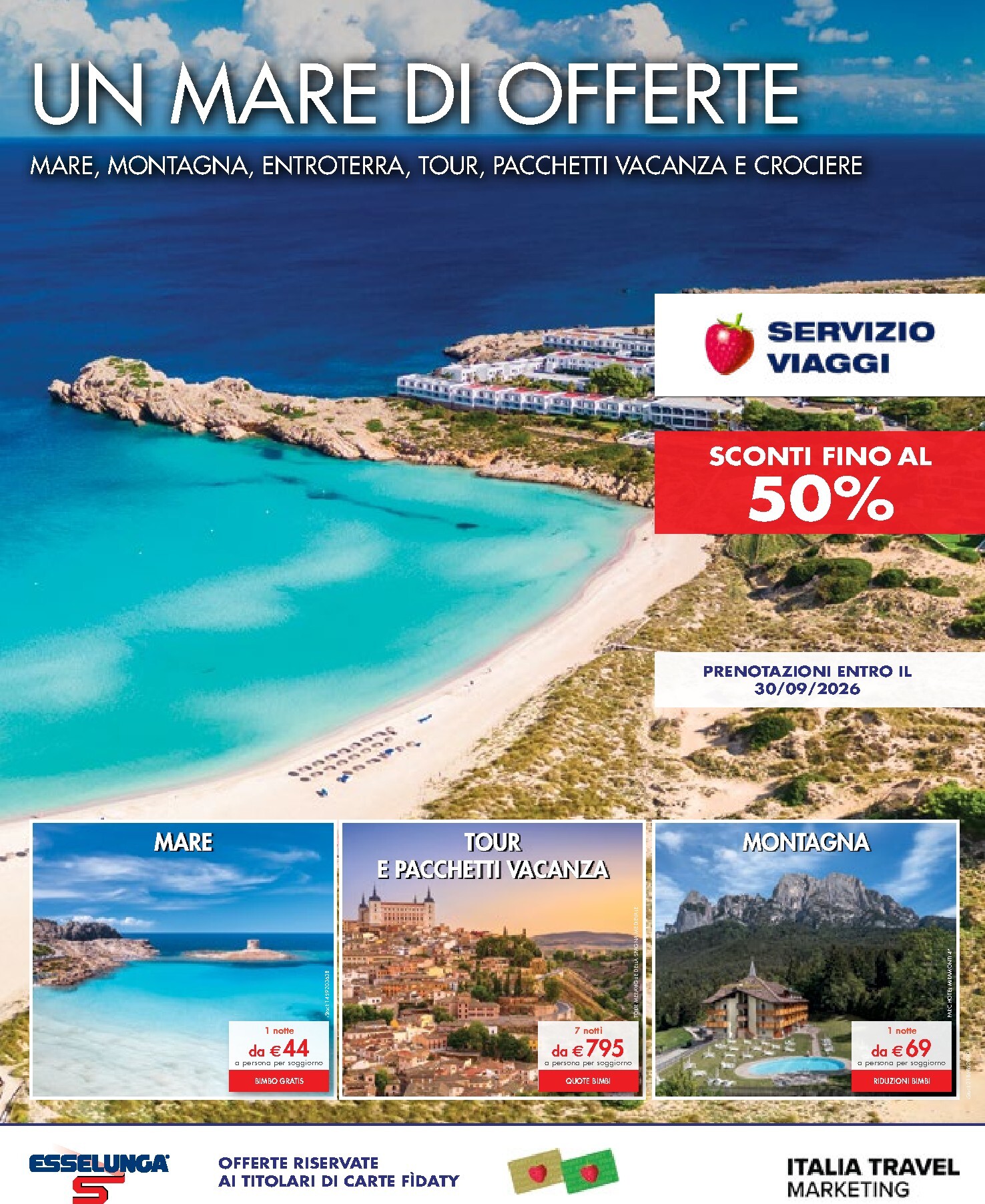 Volantino attuale di Esselunga - Servizio Viaggi valido dal domenica 12/04/2026 al mercoledì 30/09/2026