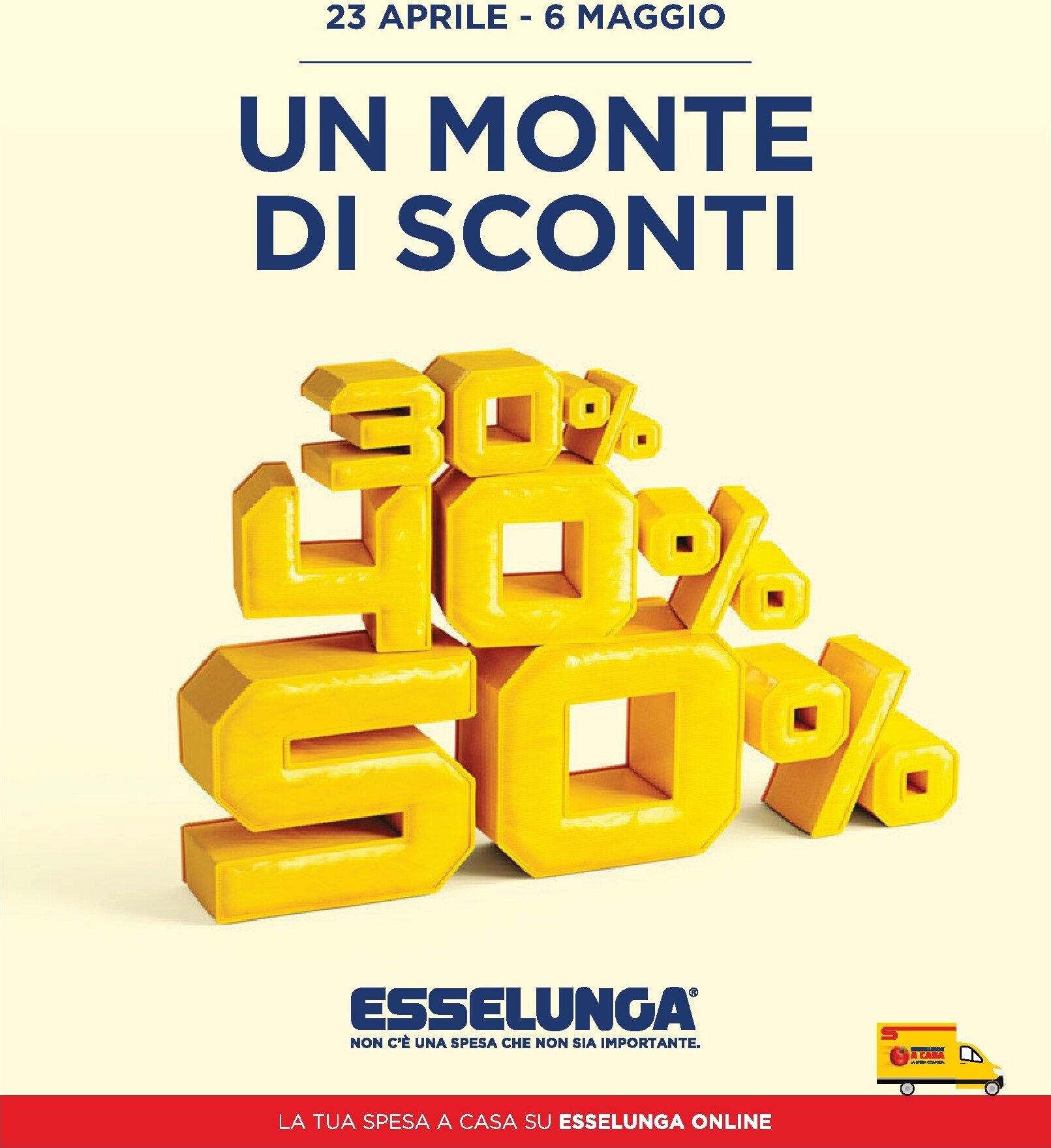 Volantino attuale di Esselunga - 30/40/50% valido dal giovedì 23/04/2026 al mercoledì 06/05/2026