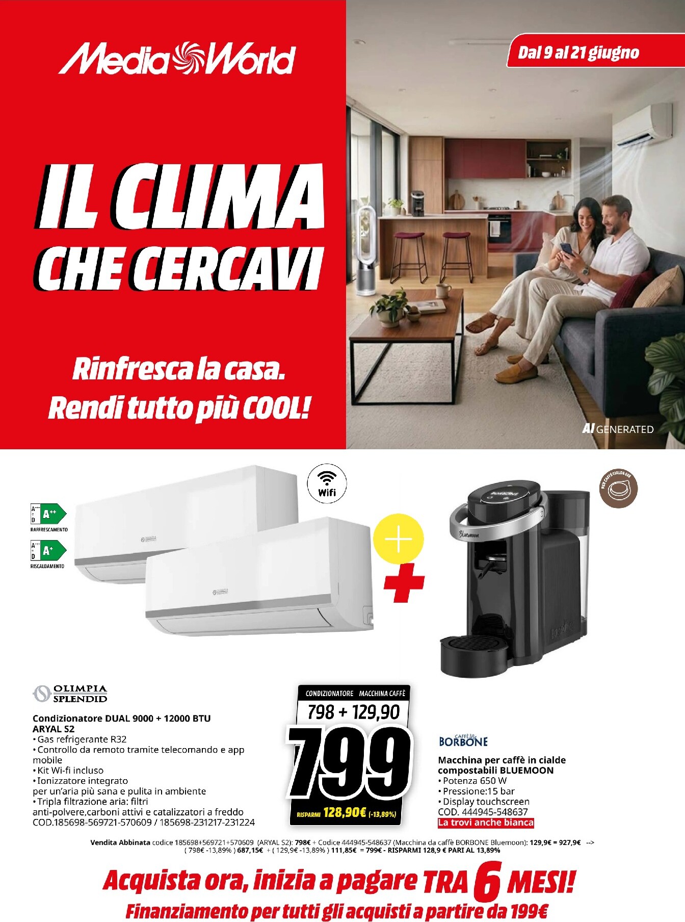 Volantino attuale di Mediaworld - Il Clima Che Cercavi valido dal martedì 09/06/2026 al domenica 21/06/2026