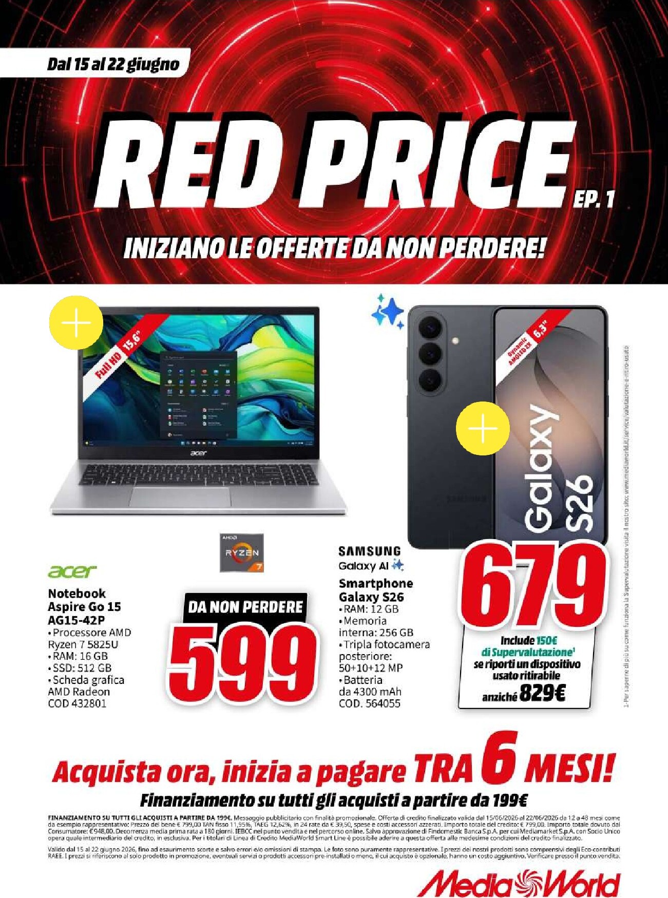 Volantino attuale di Mediaworld - Red Price valido dal lunedì 15/06/2026 al lunedì 22/06/2026