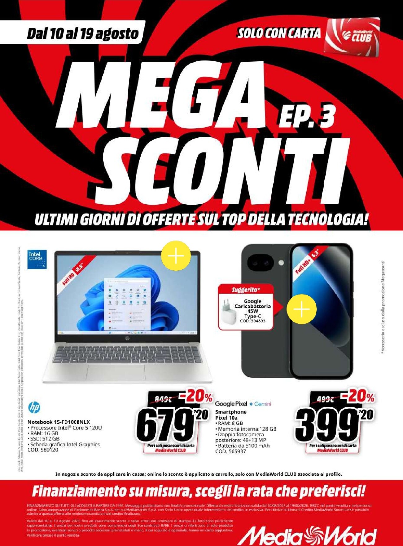 Volantino attuale di Mediaworld valido dal lunedì 10/08/2026 al mercoledì 19/08/2026
