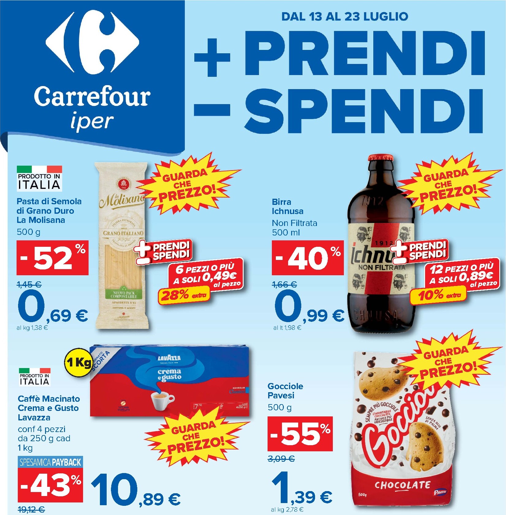 Volantino Carrefour - Piu prendi meno spendi per la prossima settimana dal lunedì 13/07/2026 al giovedì 23/07/2026
