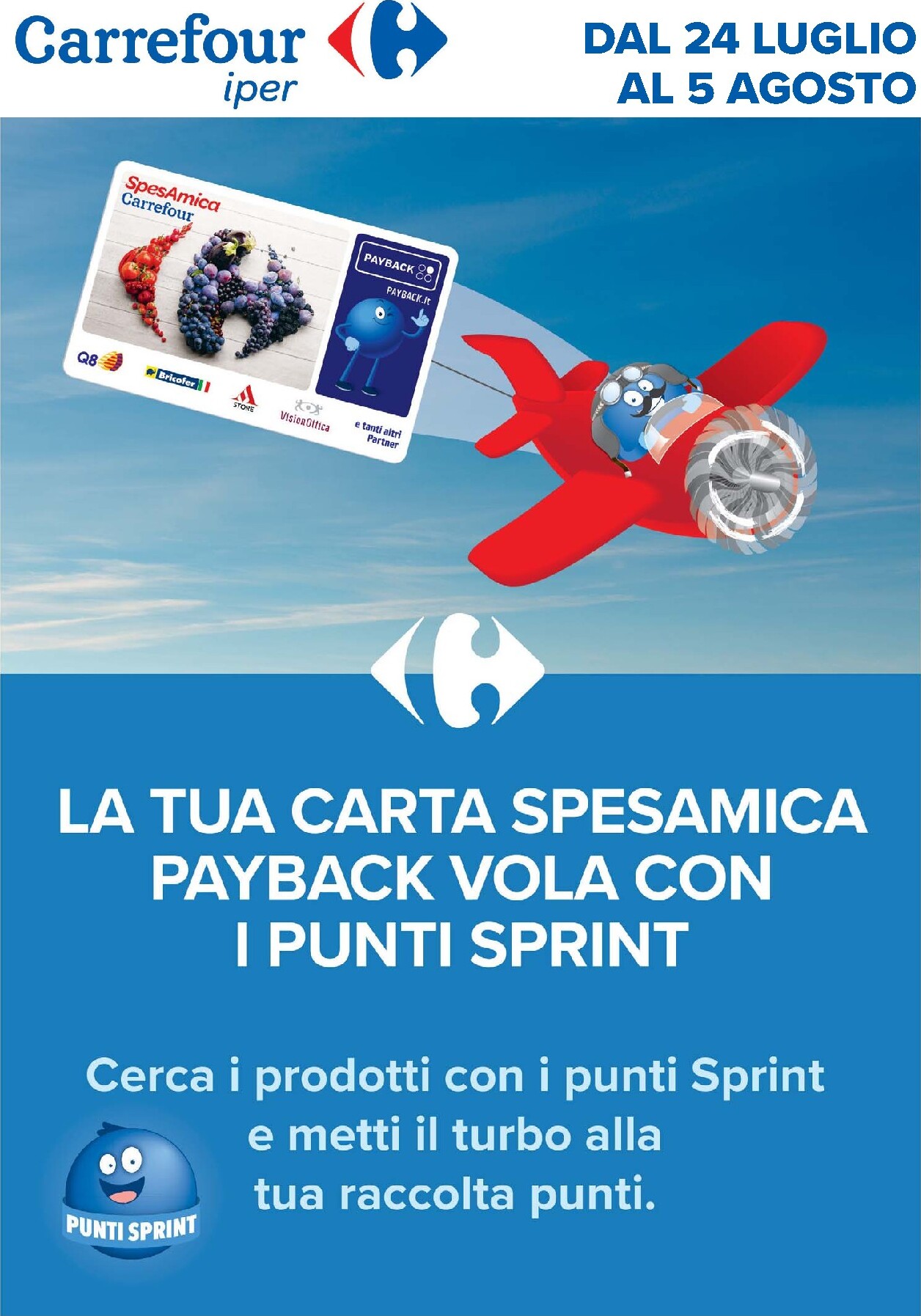 Volantino Carrefour - Punti Sprint Payback per la prossima settimana dal venerdì 24/07/2026 al mercoledì 05/08/2026
