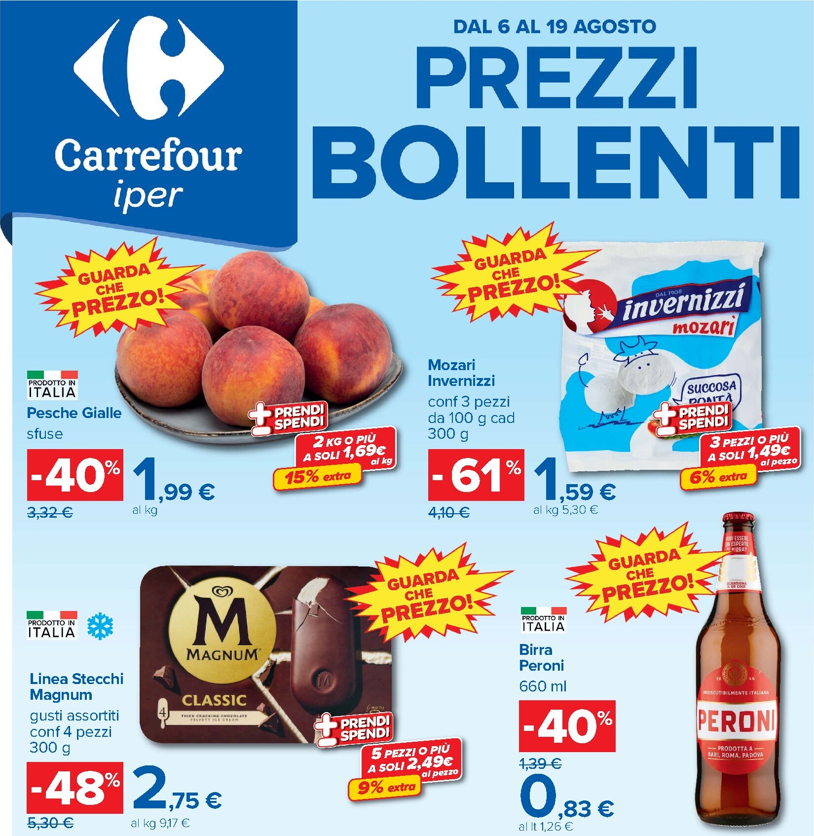 Volantino futuro Carrefour - Prezzi Bollenti valido dal giovedì 06/08/2026 al mercoledì 19/08/2026