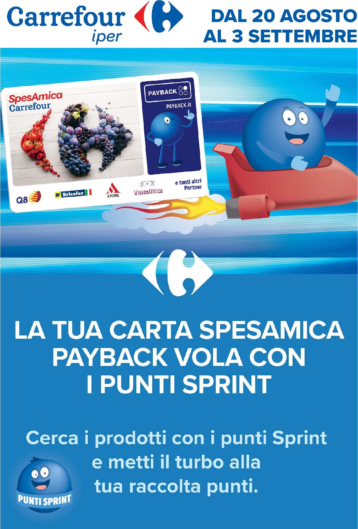 Volantino futuro Carrefour - Punti Sprint Payback valido dal giovedì 20/08/2026 al giovedì 03/09/2026