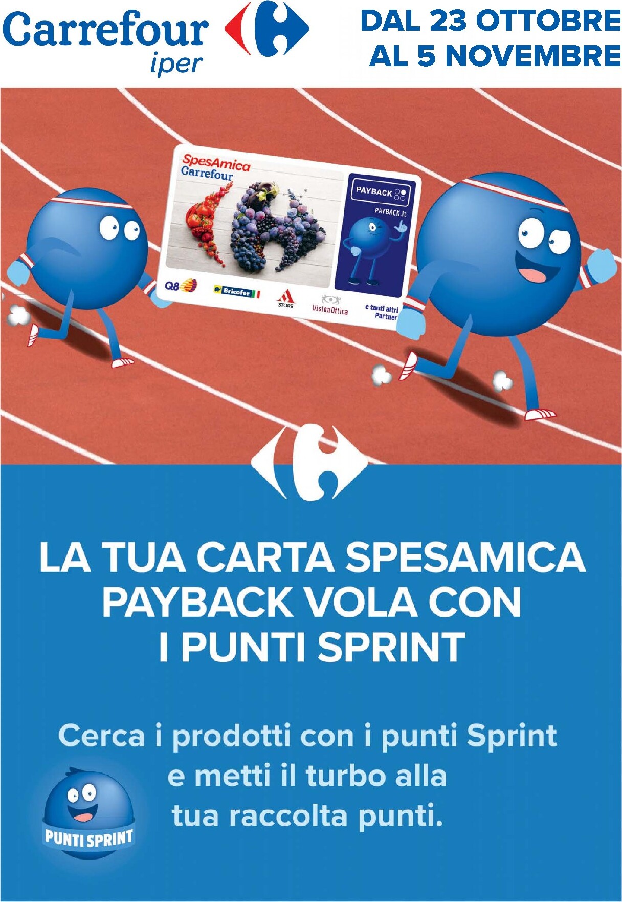 Volantino attuale di Carrefour - Punti Sprint Payback valido dal venerdì 23/10/2026 al giovedì 05/11/2026