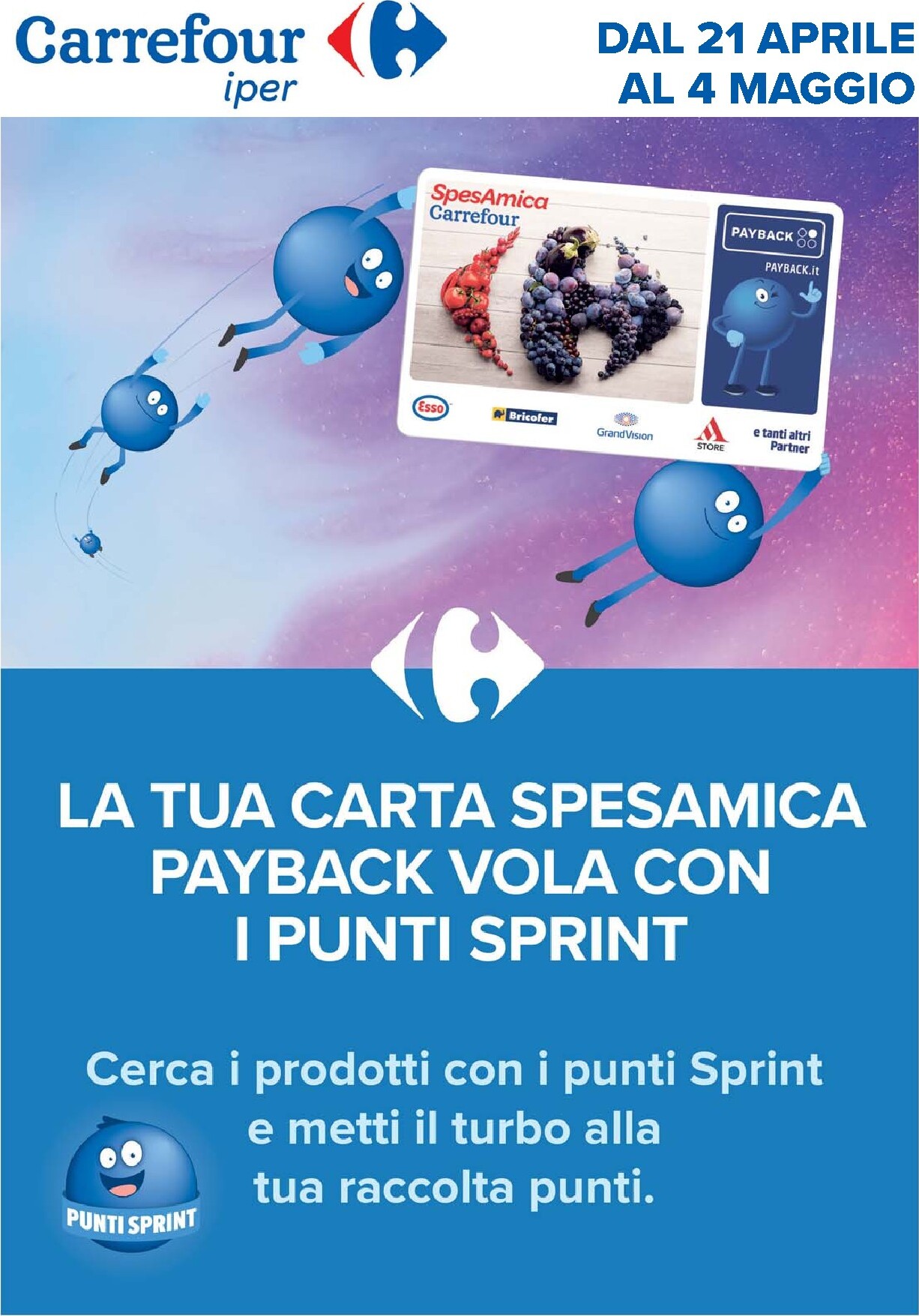 Volantino Carrefour - Punti Sprint Payback per la prossima settimana dal martedì 21/04/2026 al lunedì 04/05/2026