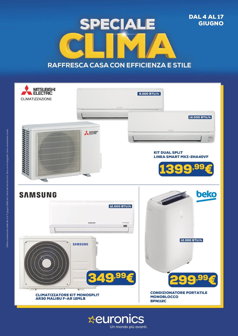 Volantino attuale di Euronics - Speciale Clima valido dal giovedì 04/06/2026 al mercoledì 17/06/2026