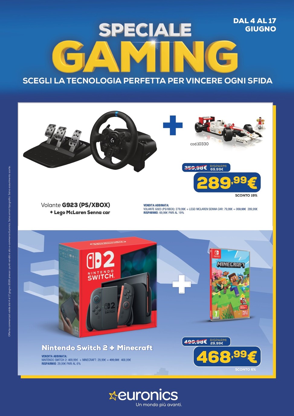 Volantino attuale di Euronics - Speciale Gaming valido dal giovedì 04/06/2026 al mercoledì 17/06/2026