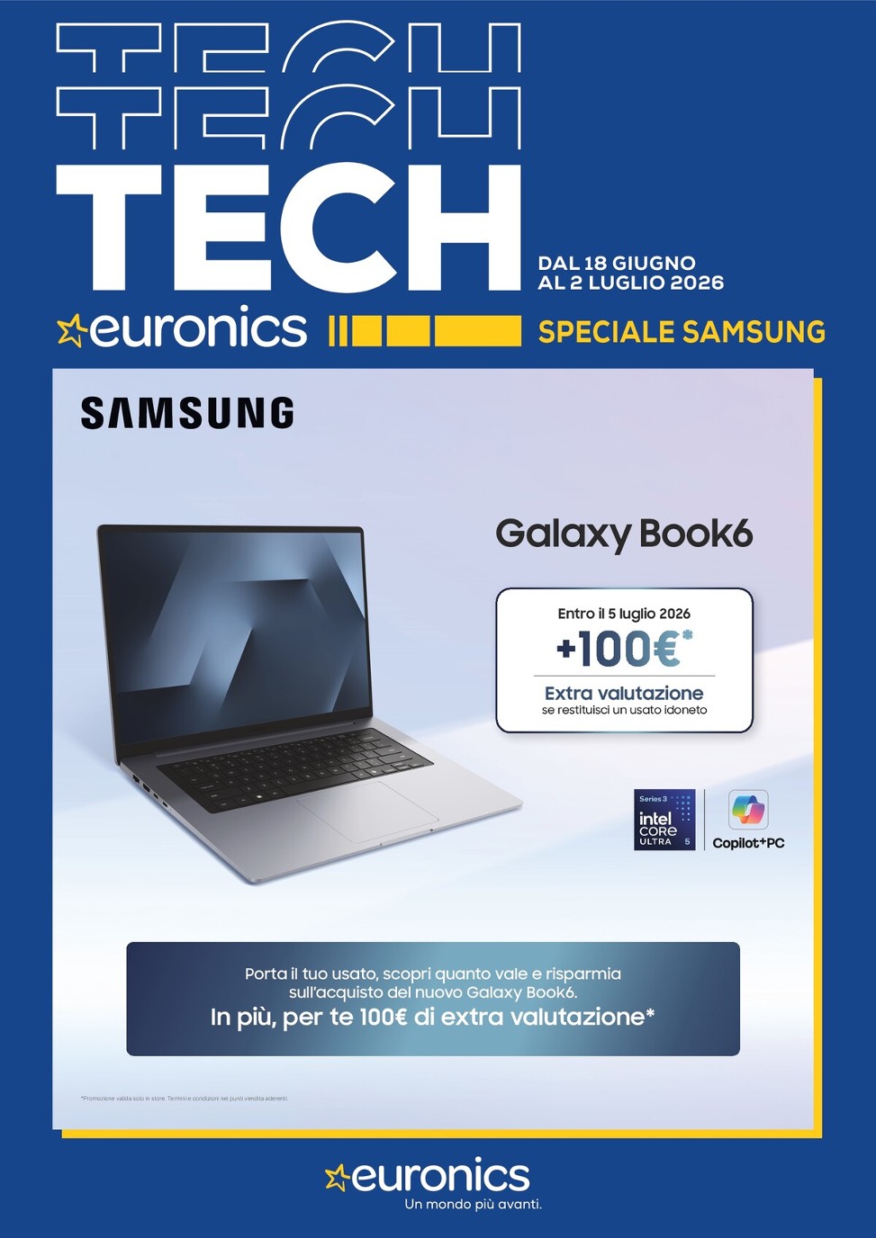 Volantino attuale di Euronics - Speciale Samsung valido dal giovedì 18/06/2026 al giovedì 02/07/2026