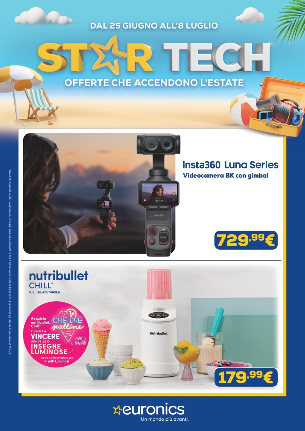 Volantino attuale di Euronics valido dal giovedì 25/06/2026 al mercoledì 08/07/2026
