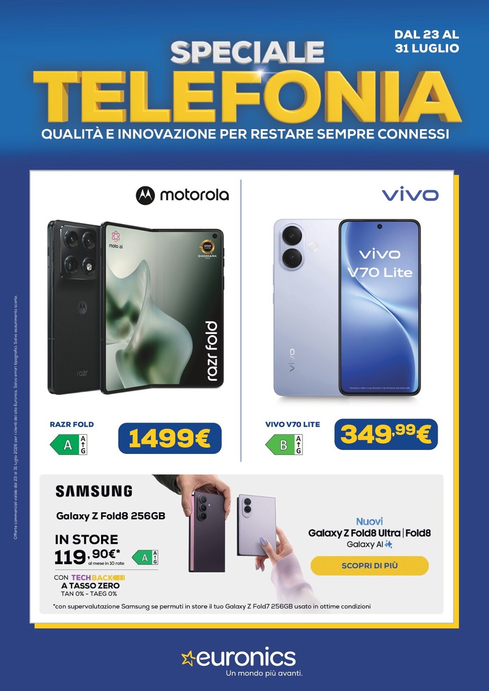 Volantino attuale di Euronics - Speciale Telefonia valido dal giovedì 23/07/2026 al venerdì 31/07/2026