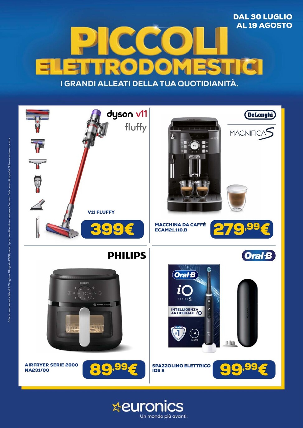 Volantino attuale di Euronics valido dal giovedì 30/07/2026 al mercoledì 19/08/2026
