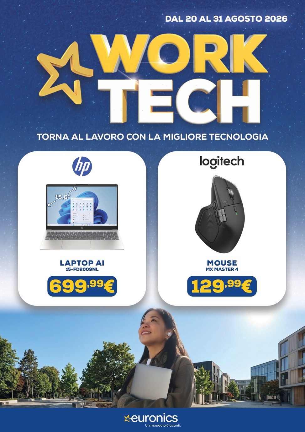 Volantino attuale di Euronics - Work Tech valido dal giovedì 20/08/2026 al lunedì 31/08/2026