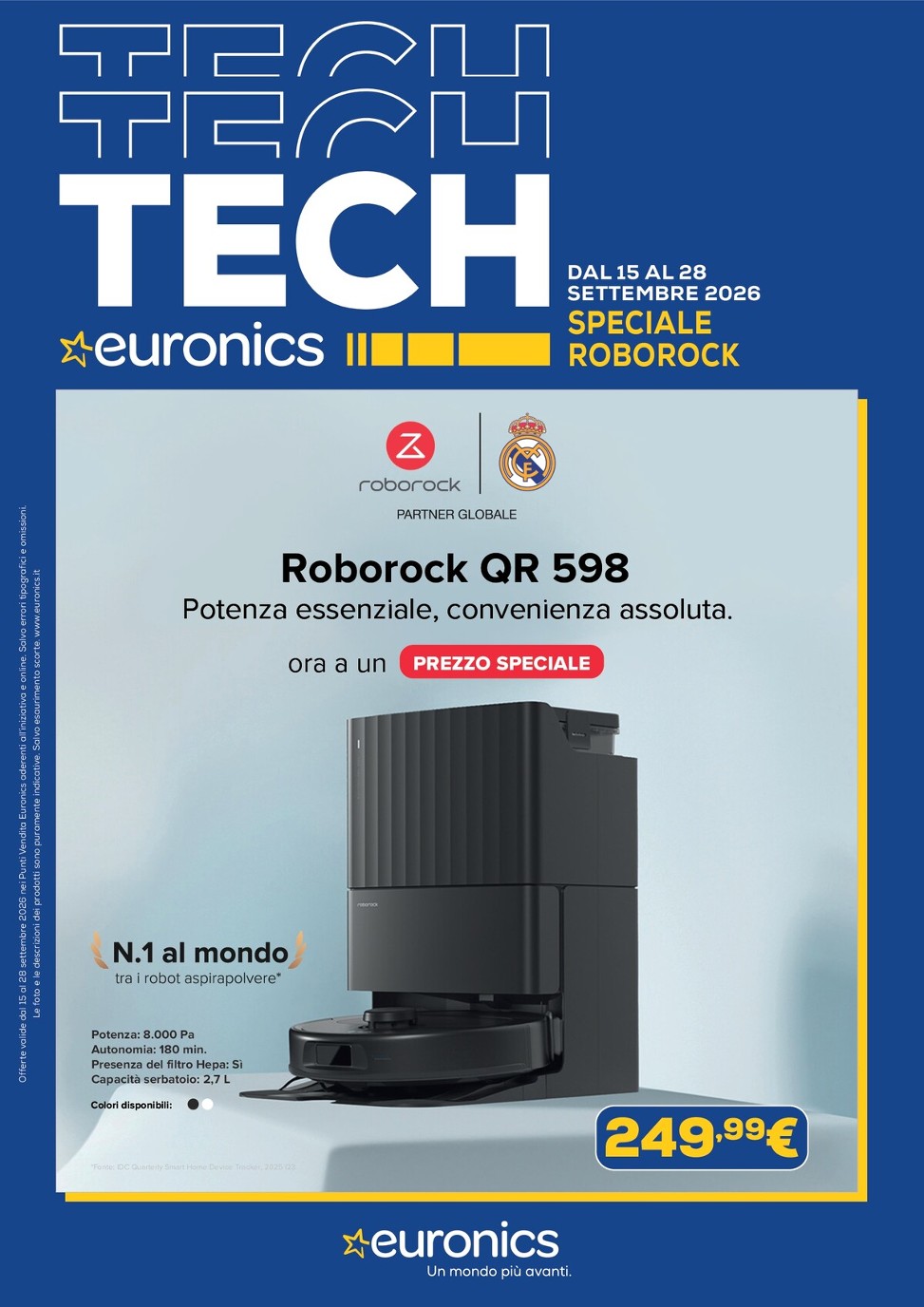Volantino attuale di Euronics - Speciale Roborock valido dal martedì 15/09/2026 al lunedì 28/09/2026