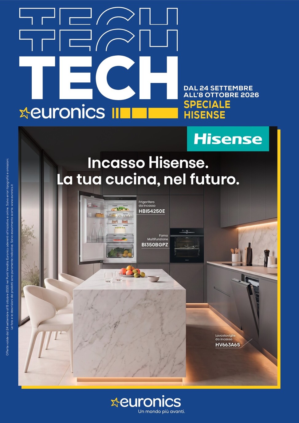 Volantino attuale di Euronics - Speciale Hisense valido dal giovedì 24/09/2026 al giovedì 08/10/2026