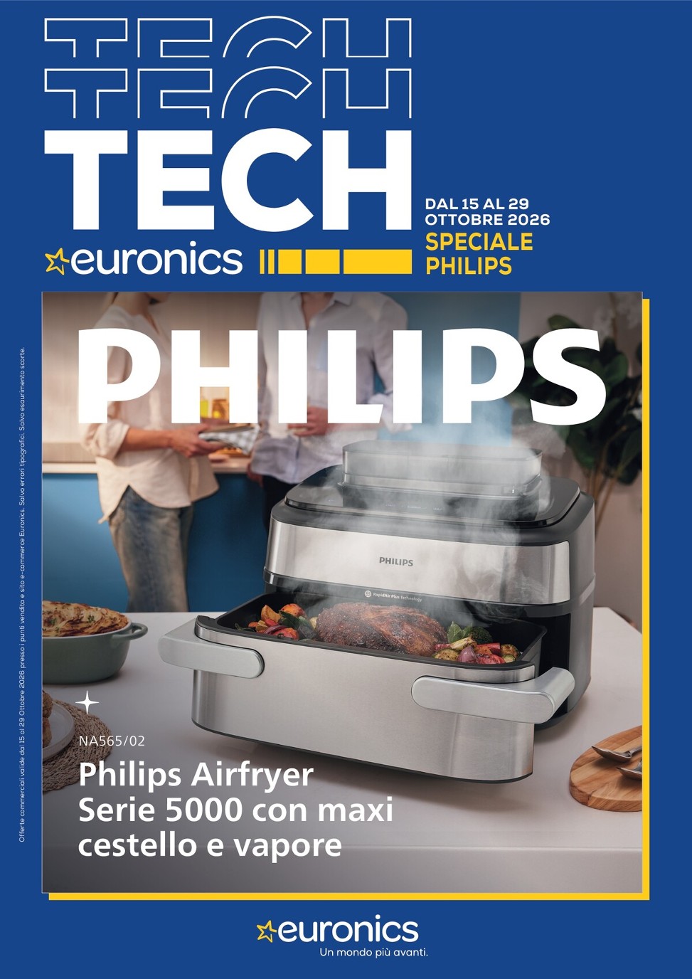 Volantino attuale di Euronics - Philips valido dal giovedì 15/10/2026 al giovedì 29/10/2026