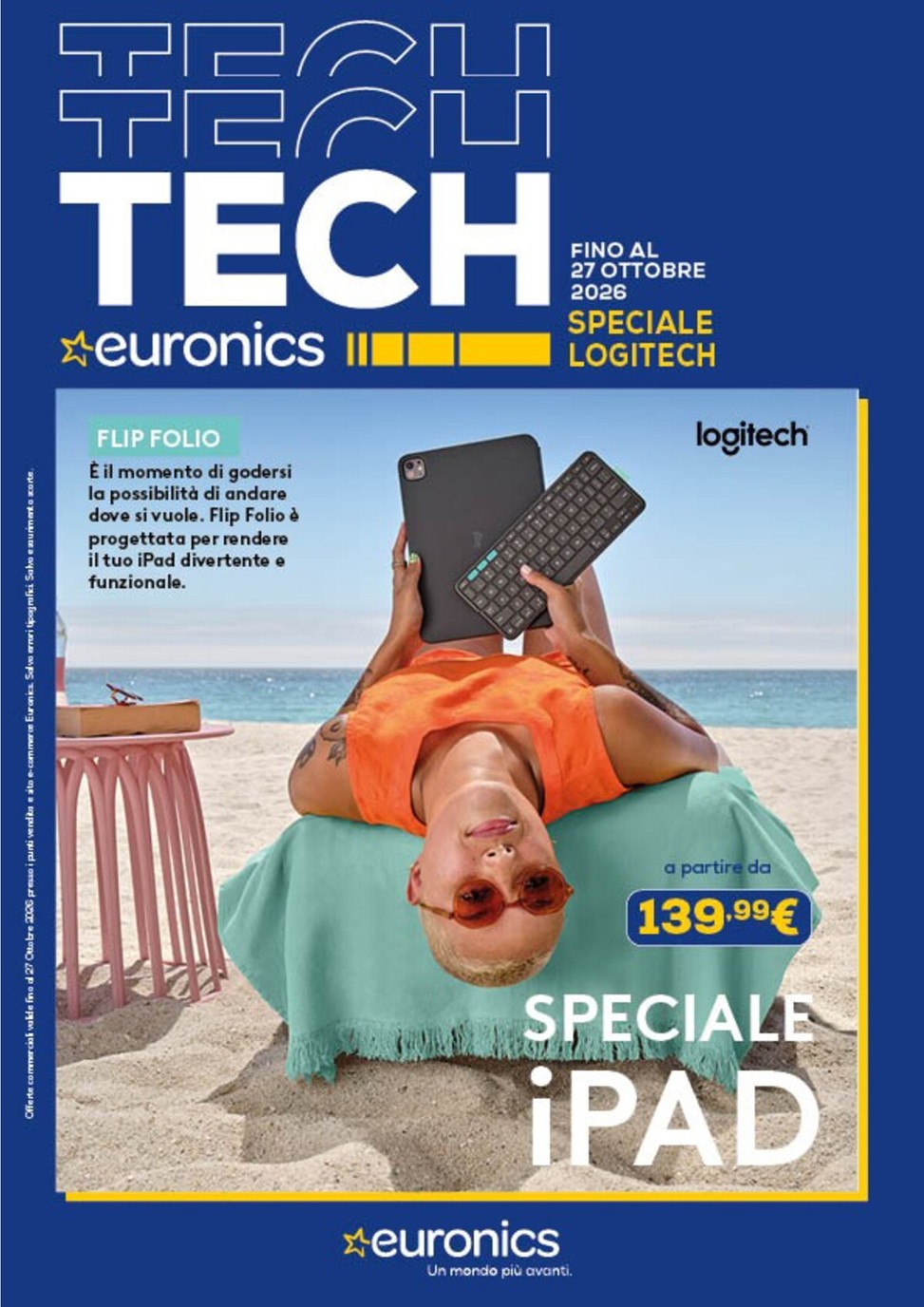 Volantino attuale di Euronics - Logitech valido dal giovedì 22/10/2026 al martedì 27/10/2026