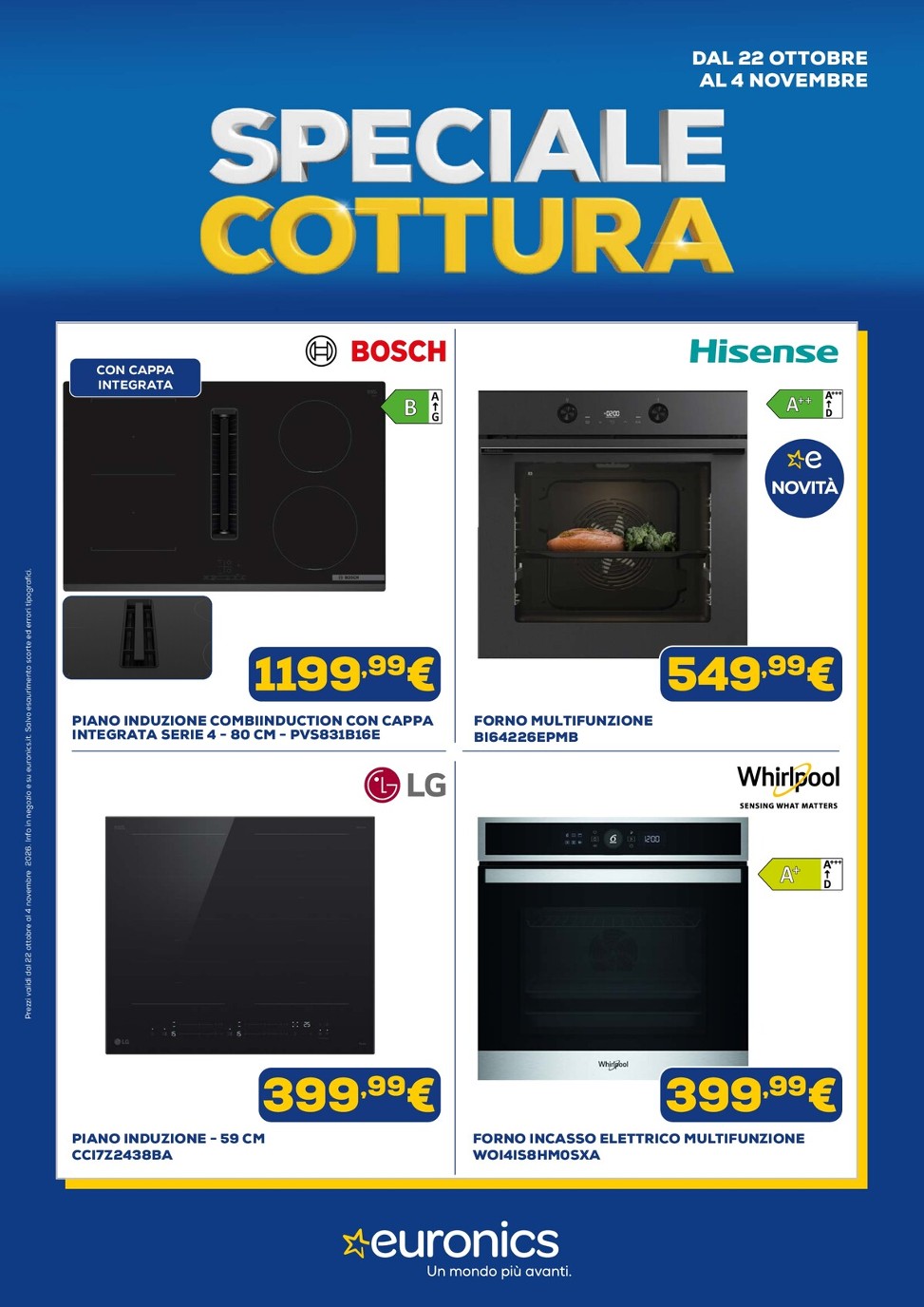 Volantino attuale di Euronics - Cottura valido dal giovedì 22/10/2026 al mercoledì 04/11/2026