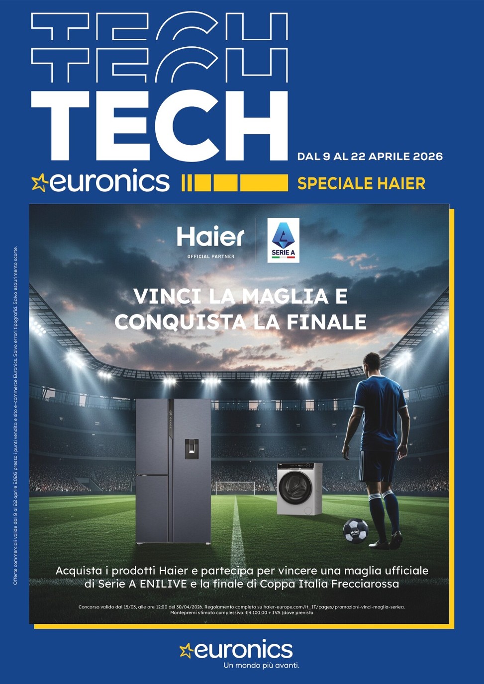 Volantino attuale di Euronics - Haier valido dal giovedì 09/04/2026 al mercoledì 22/04/2026