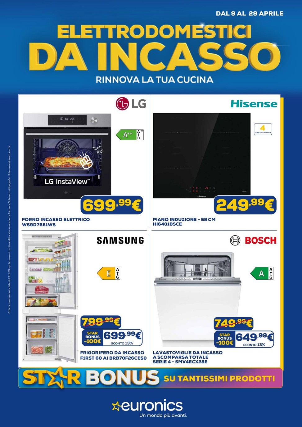 Volantino attuale di Euronics - Incasso valido dal giovedì 09/04/2026 al mercoledì 29/04/2026