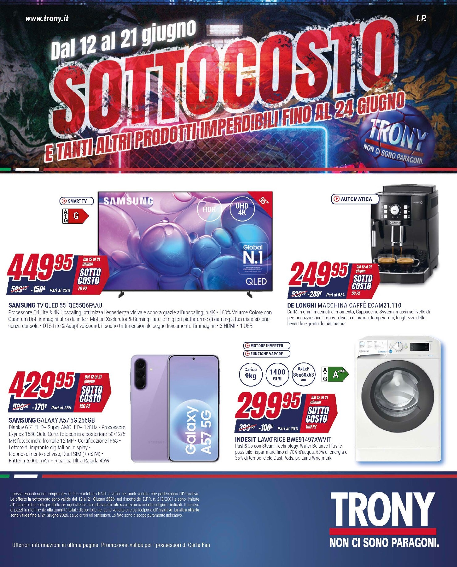 Volantino attuale di Trony valido dal venerdì 12/06/2026 al domenica 21/06/2026