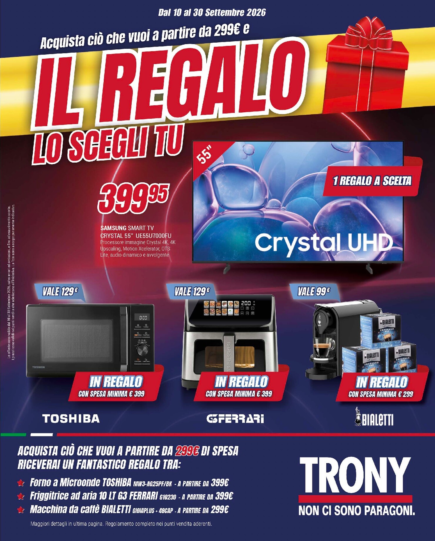 Volantino attuale di Trony - Il Regalo Lo Scegli Tu valido dal giovedì 10/09/2026 al mercoledì 30/09/2026