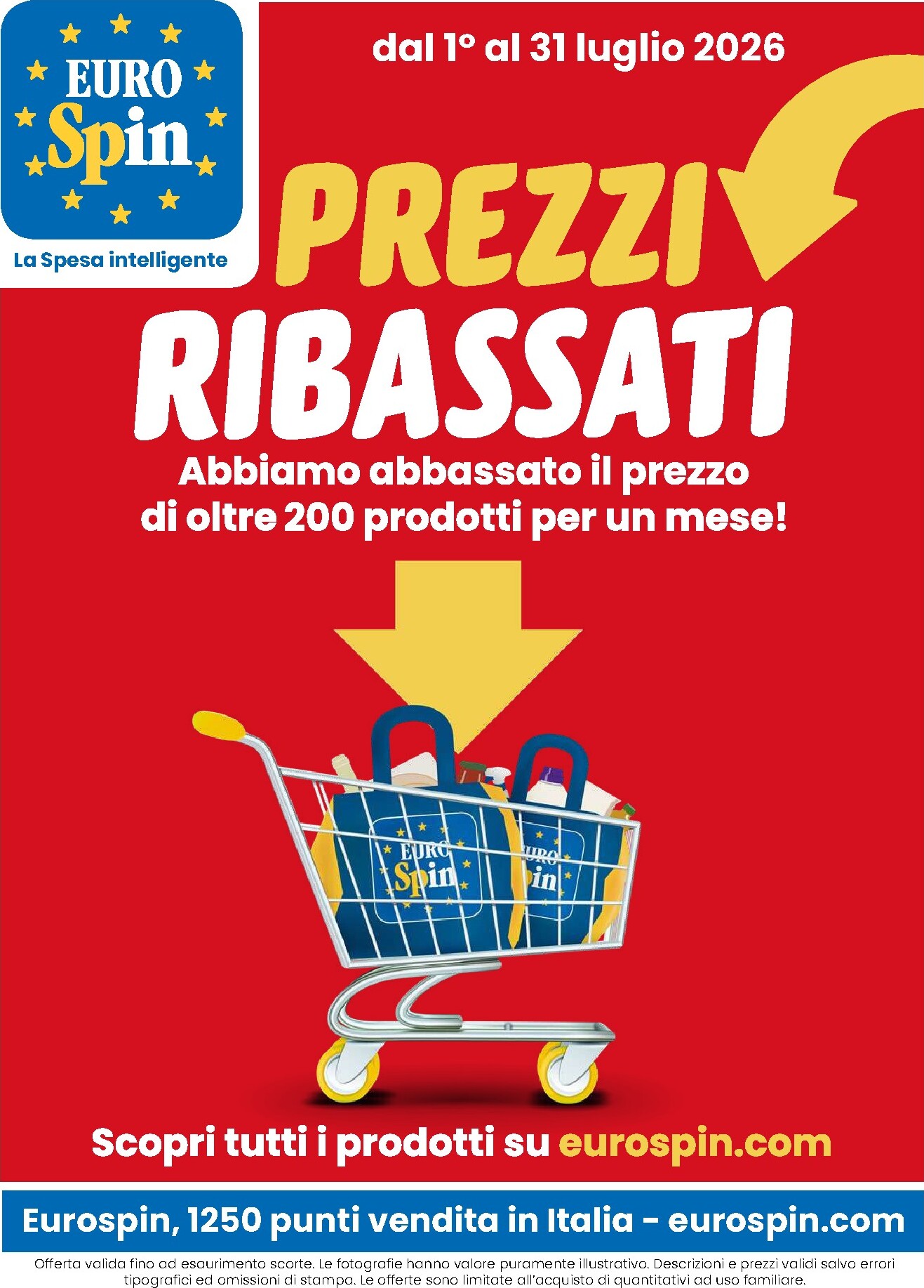 Volantino attuale di Eurospin - Ribassati Luglio valido dal mercoledì 01/07/2026 al venerdì 31/07/2026
