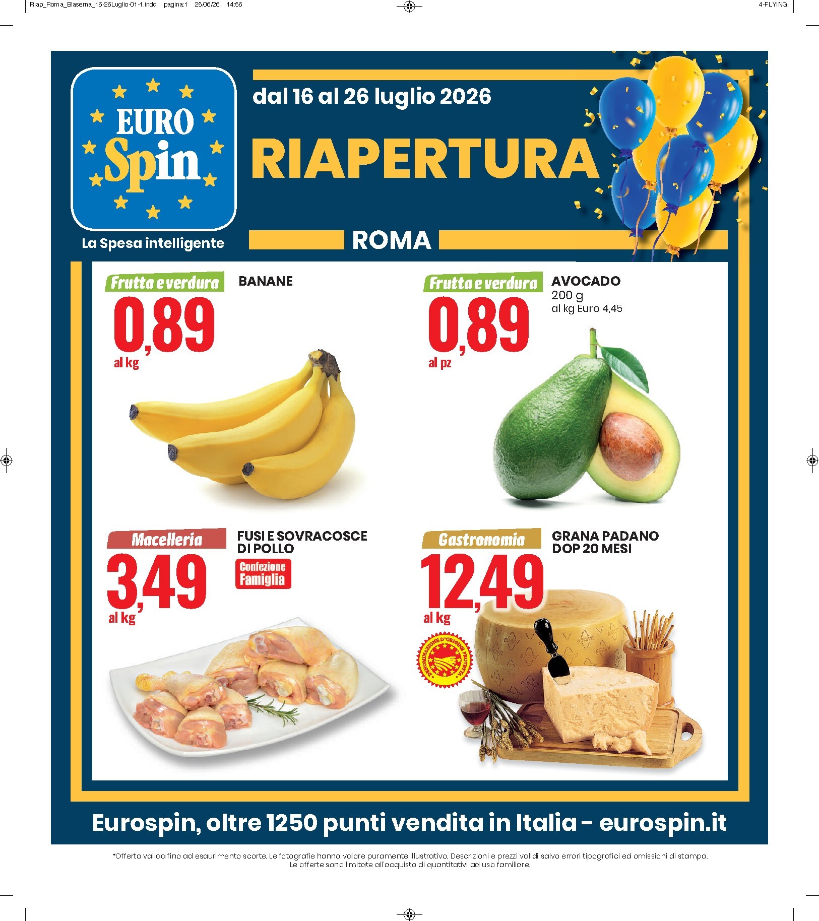 Volantino futuro Eurospin - Riapertura valido dal giovedì 16/07/2026 al domenica 26/07/2026