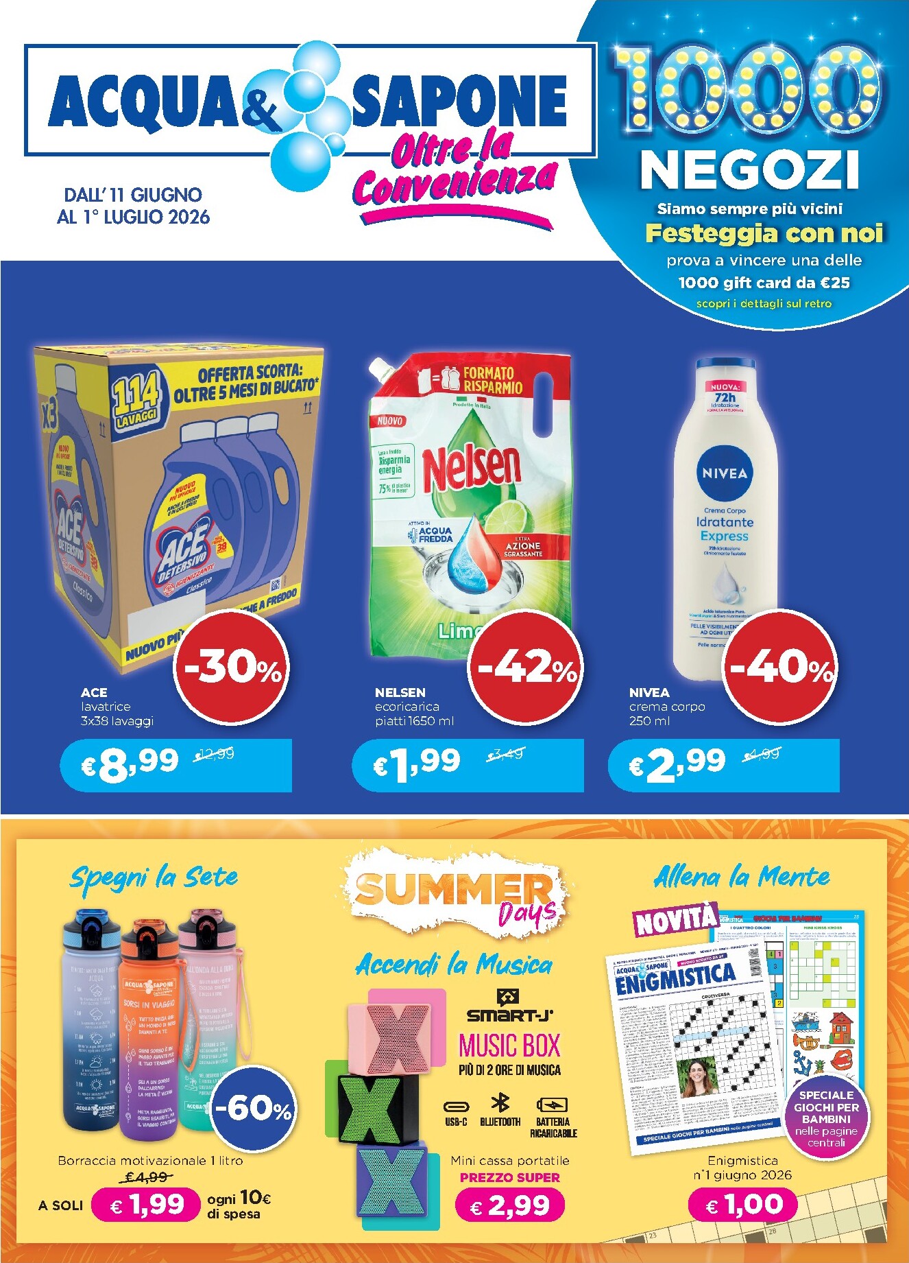 Volantino futuro Acqua e Sapone - Oltre la Convenienza valido dal giovedì 11/06/2026 al sabato 01/08/2026