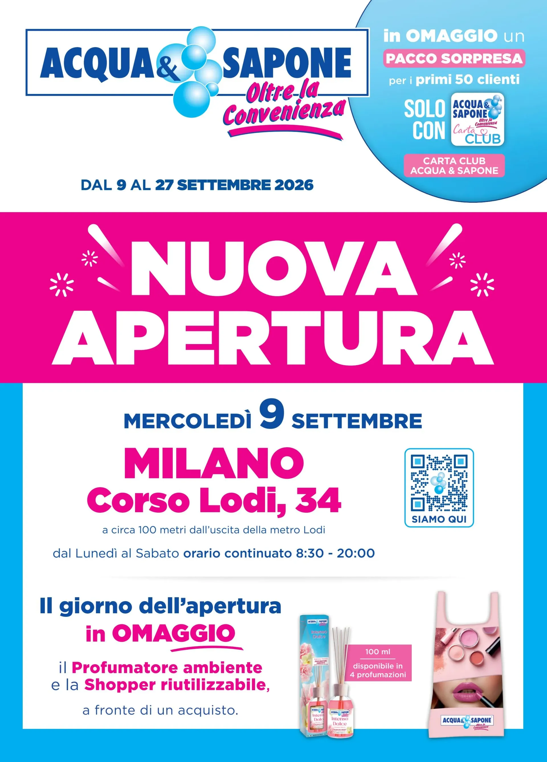Volantino futuro Acqua e Sapone - Nuova Apertura Milano valido dal mercoledì 09/09/2026 al domenica 27/09/2026