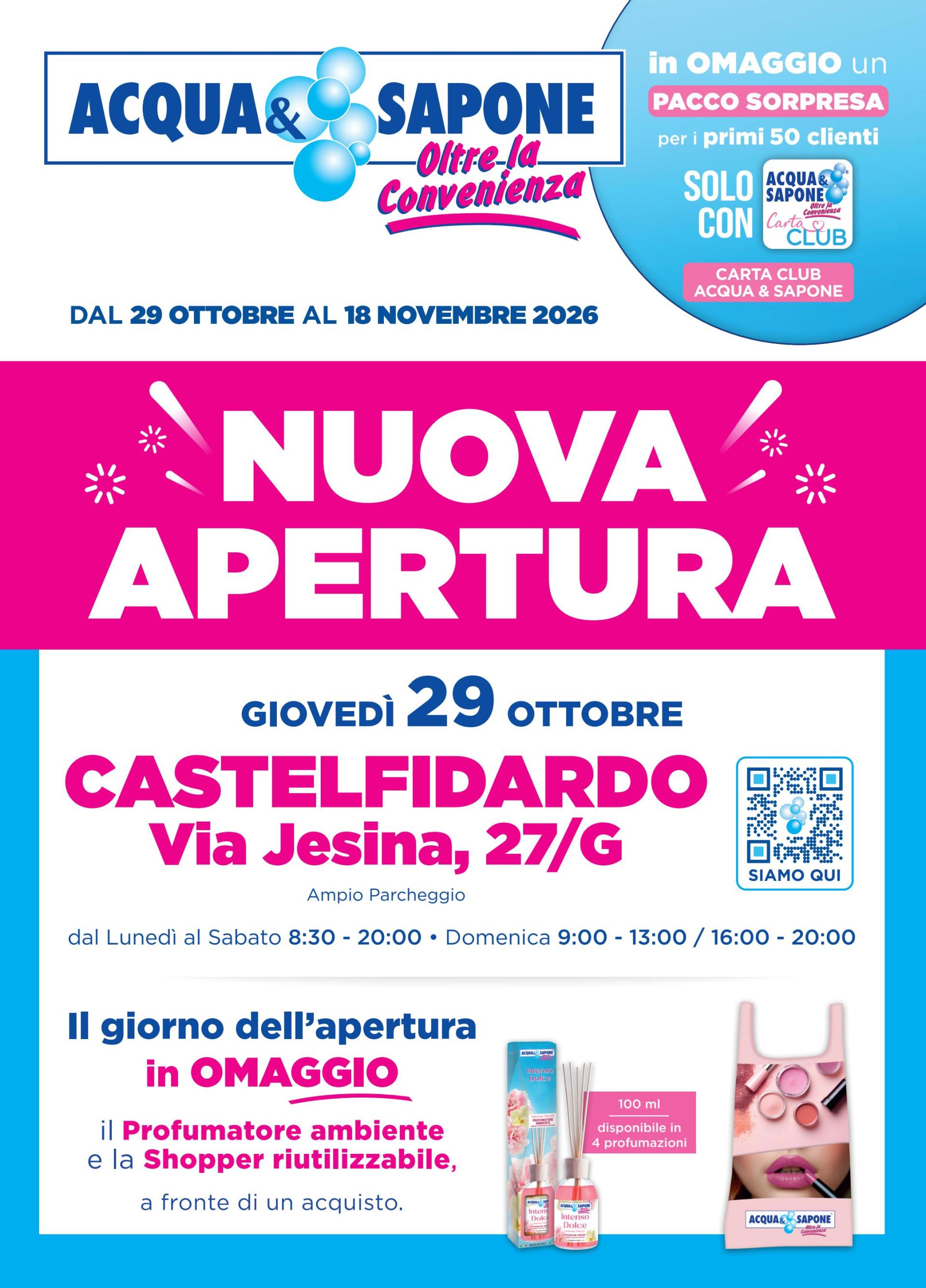 Volantino futuro Acqua e Sapone - Nuova Apertura Castelfidardo valido dal giovedì 29/10/2026 al mercoledì 18/11/2026