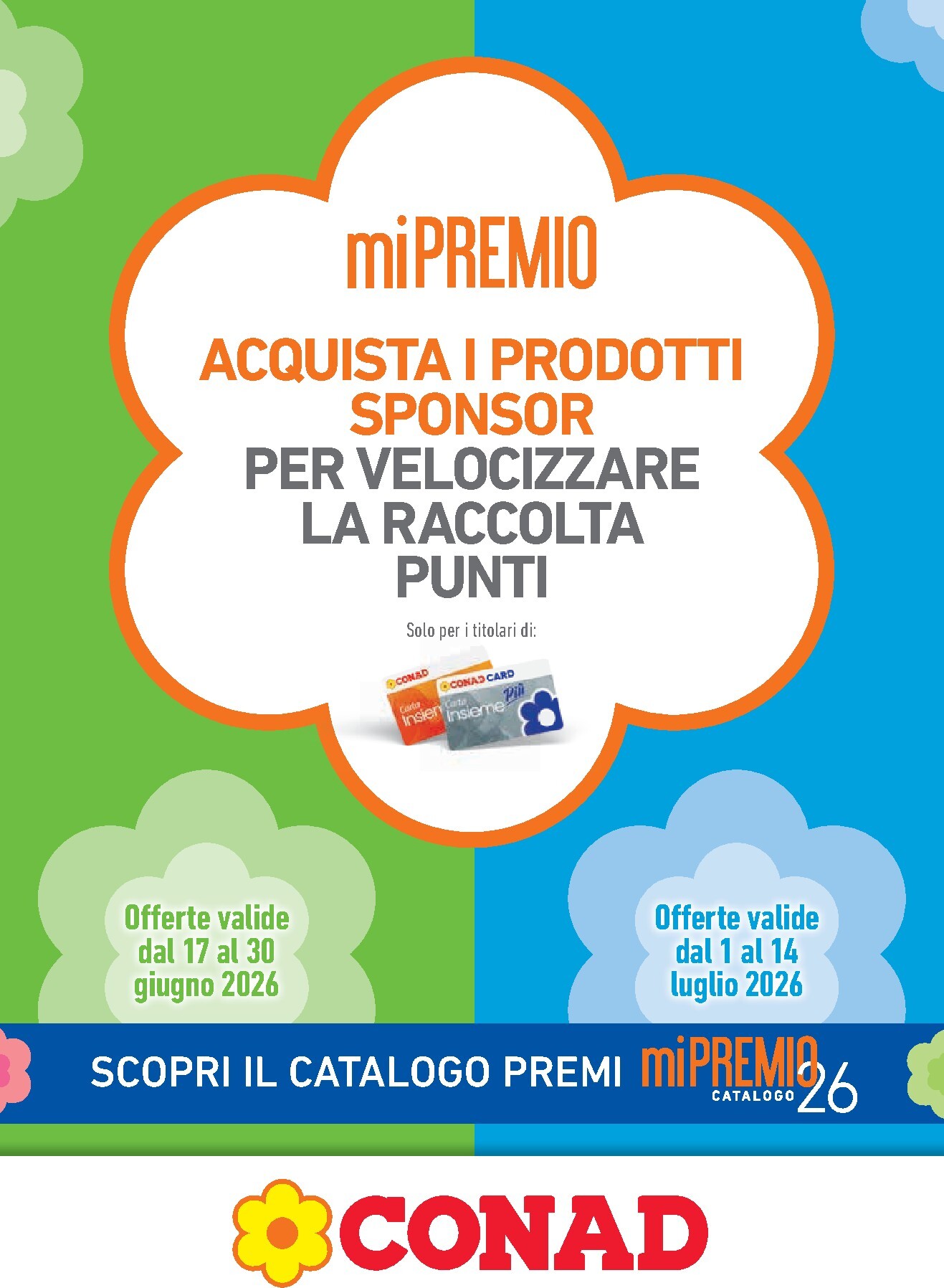 Volantino Conad - miPremio per la prossima settimana dal mercoledì 17/06/2026 al martedì 14/07/2026