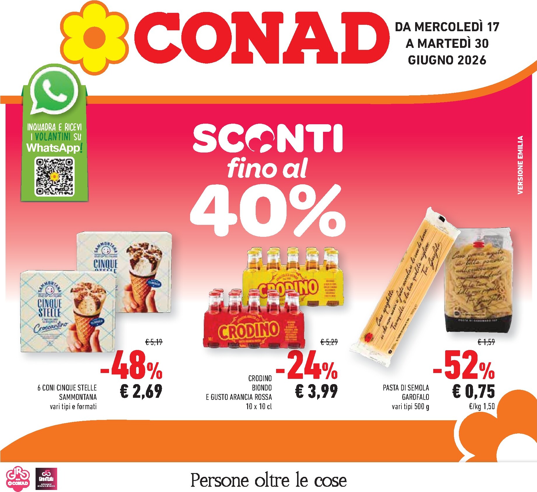 Volantino futuro Conad - Sconti fino al 40% valido dal mercoledì 17/06/2026 al martedì 30/06/2026