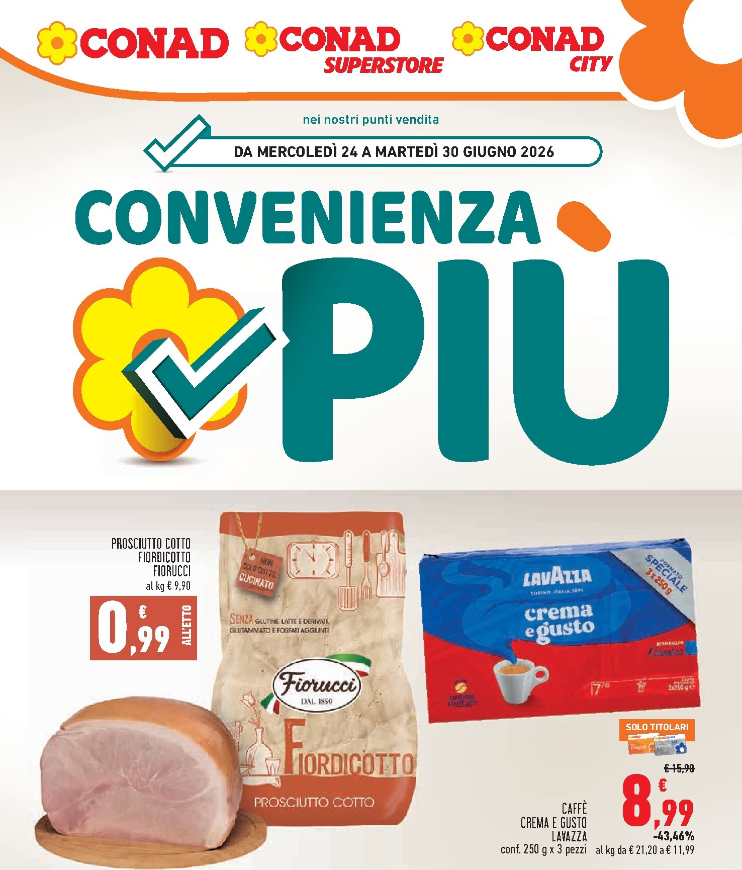 Volantino attuale di Conad valido dal mercoledì 24/06/2026 al martedì 30/06/2026