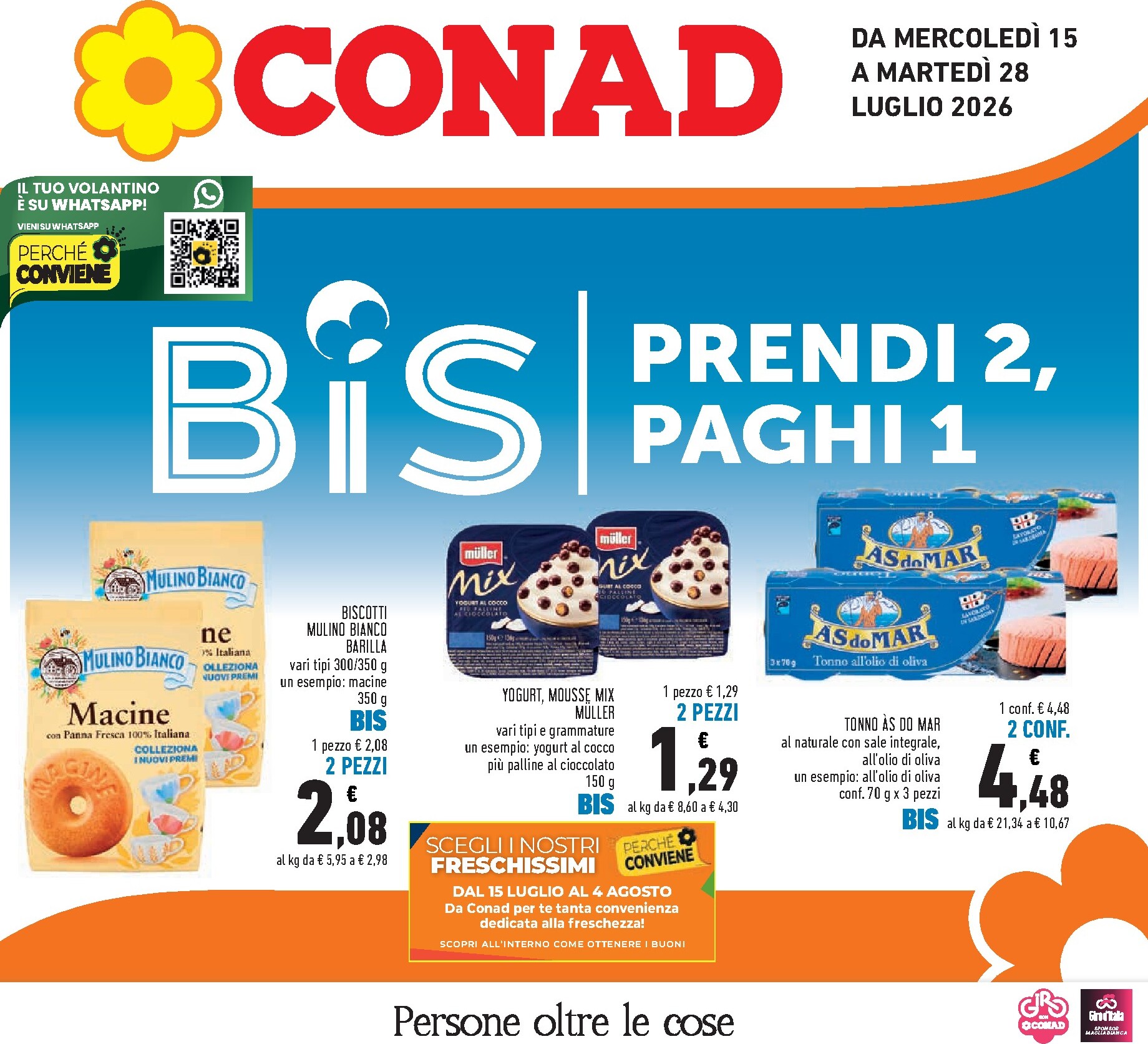 Volantino Conad per la prossima settimana dal mercoledì 15/07/2026 al martedì 28/07/2026