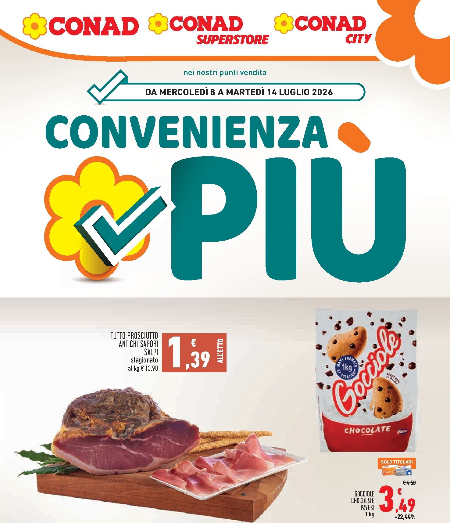 Volantino attuale di Conad - Convenienza Piú valido dal mercoledì 08/07/2026 al martedì 14/07/2026