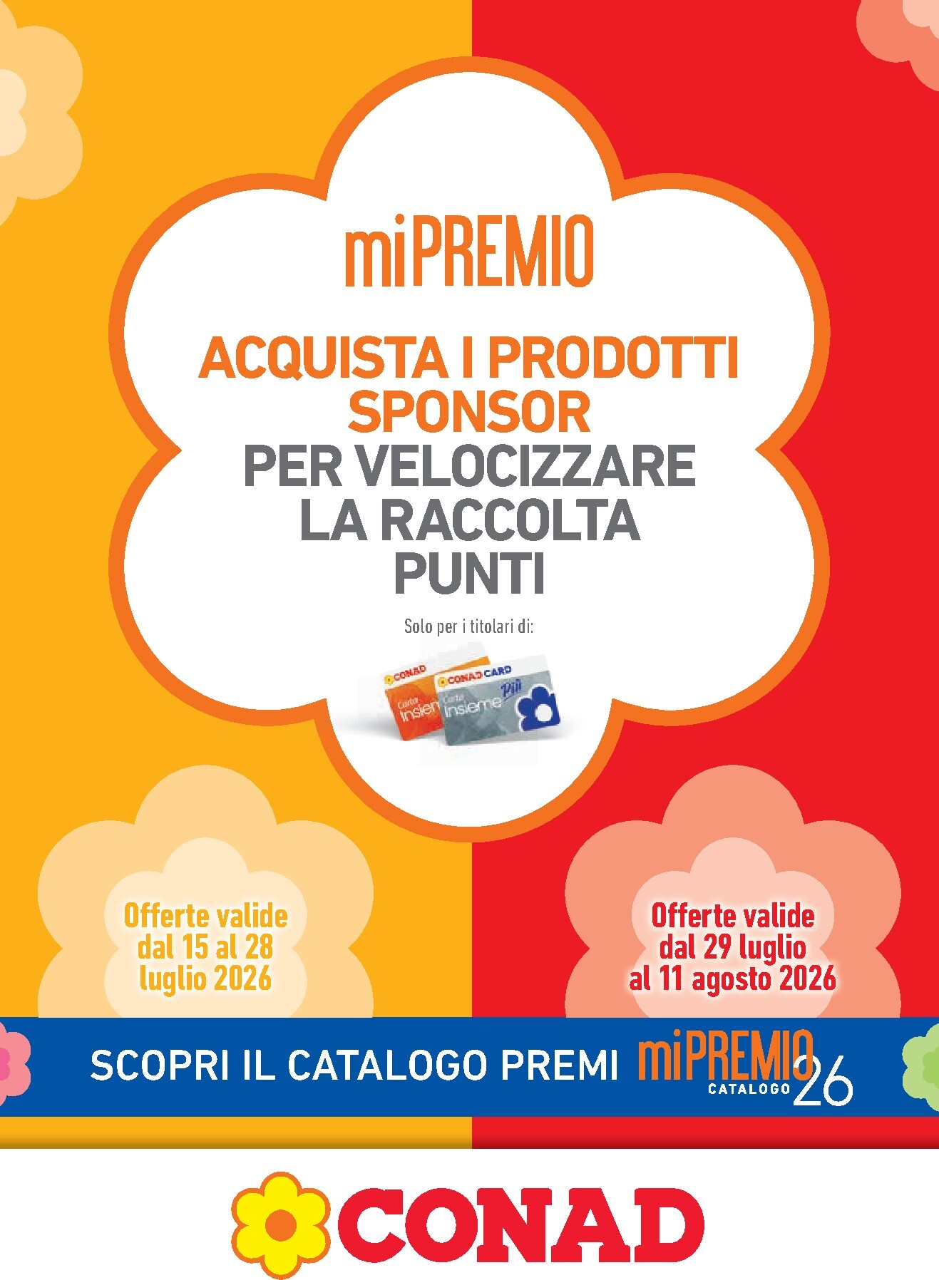 Volantino Conad City - miPremio per la prossima settimana dal mercoledì 15/07/2026 al martedì 11/08/2026