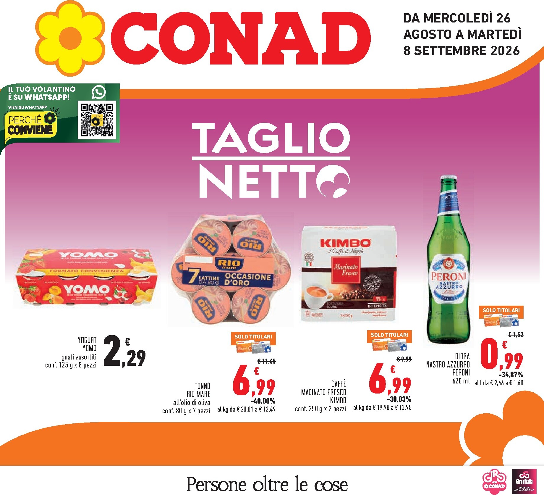 Volantino Conad per la prossima settimana dal mercoledì 26/08/2026 al martedì 08/09/2026