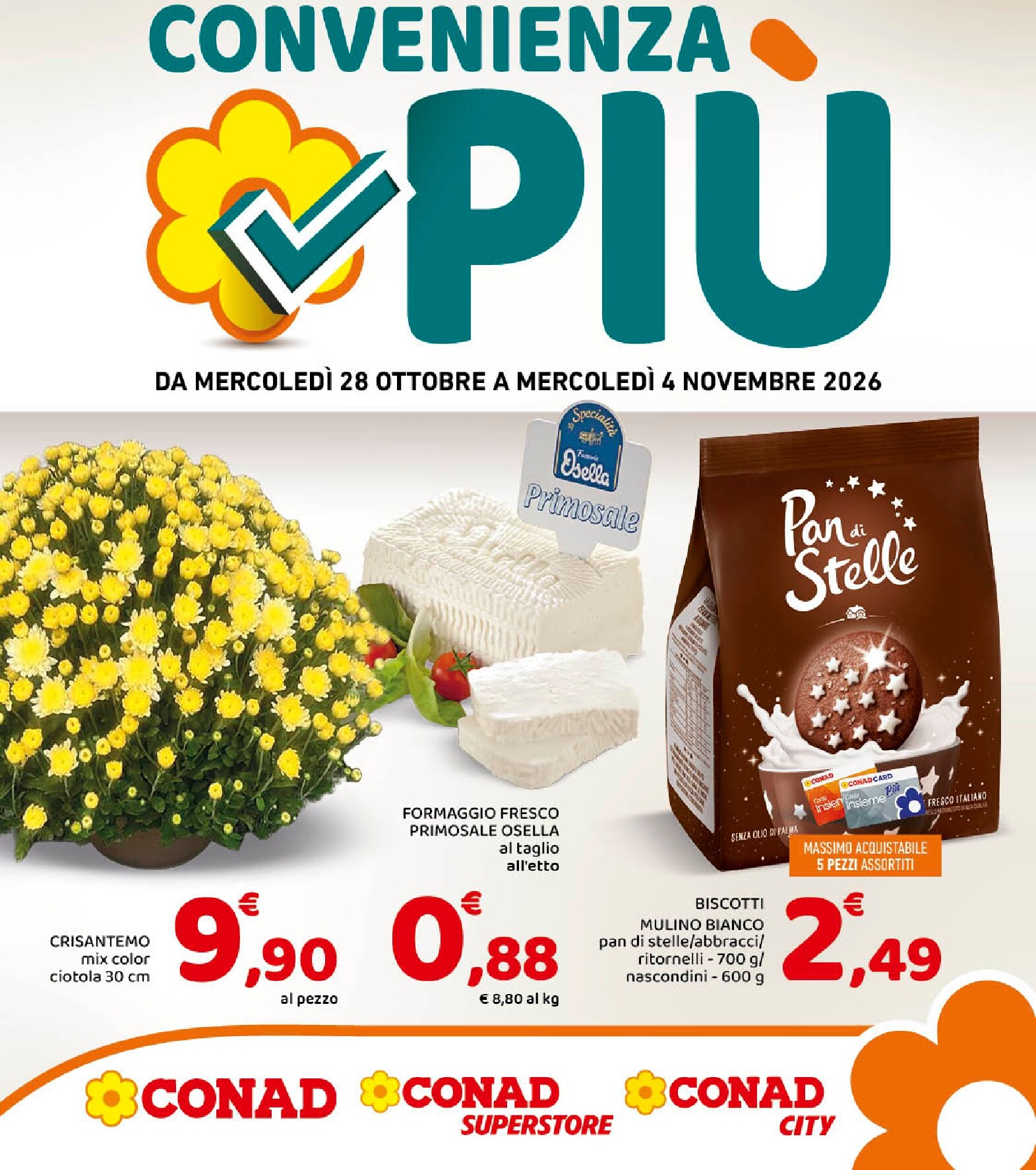 Volantino futuro Conad - Convenienza Più valido dal mercoledì 28/10/2026 al mercoledì 04/11/2026