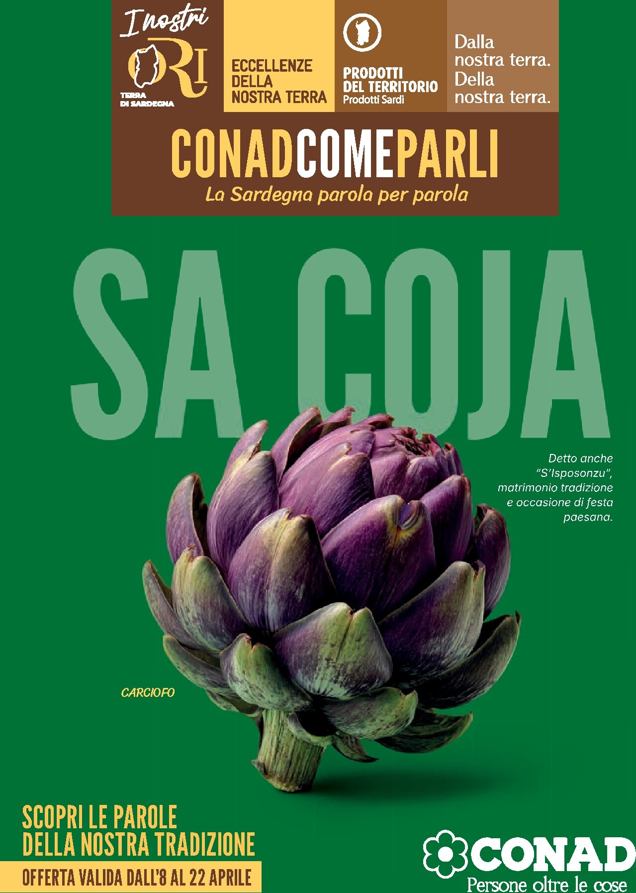 Volantino attuale di Conad - Sa Coja valido dal mercoledì 08/04/2026 al mercoledì 22/04/2026