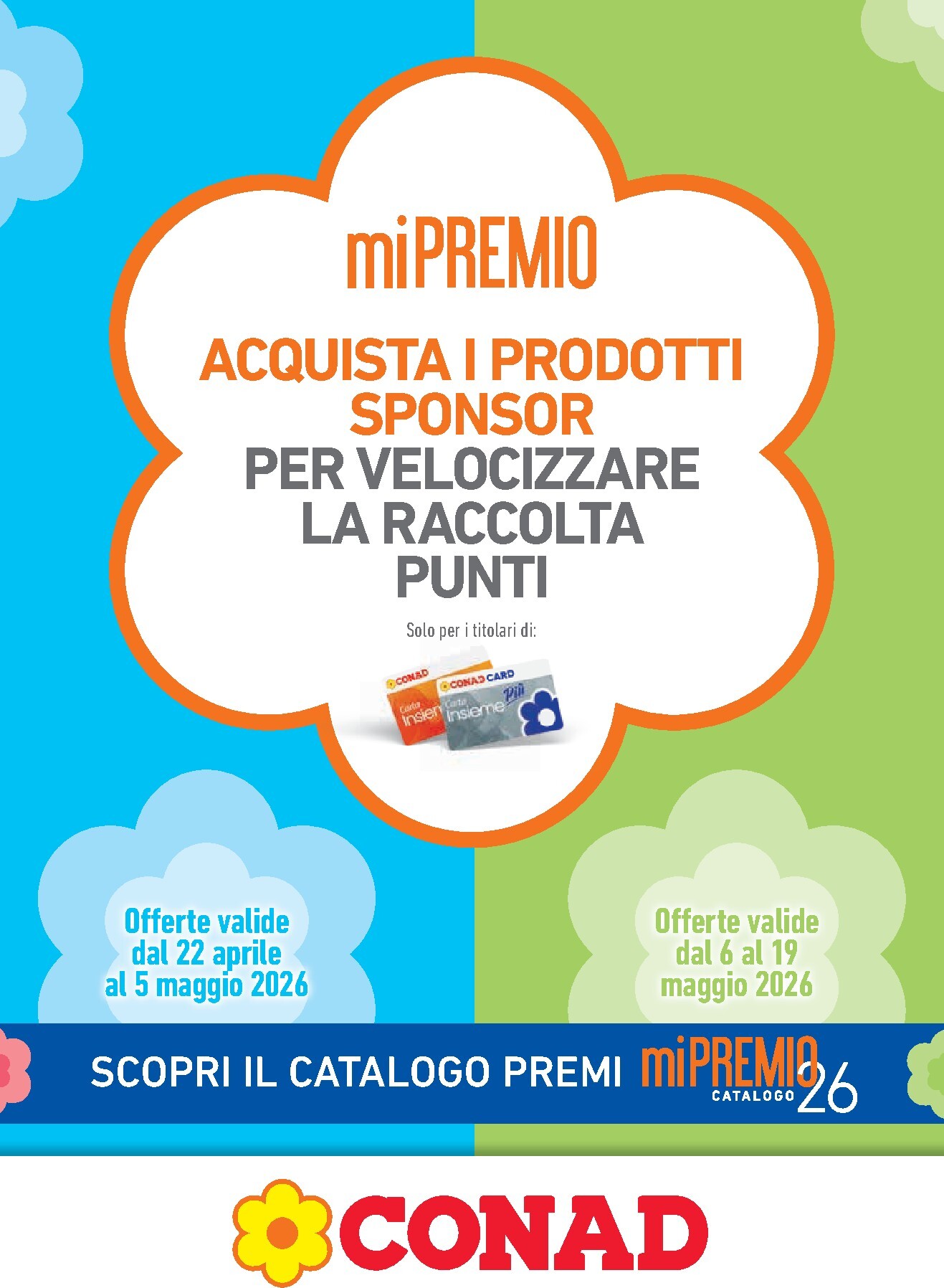 Volantino Conad - miPremio per la prossima settimana dal mercoledì 22/04/2026 al martedì 19/05/2026